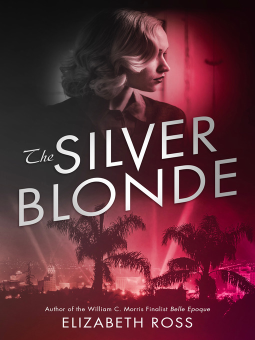 Title details for The Silver Blonde by Elizabeth Ross - Wait list